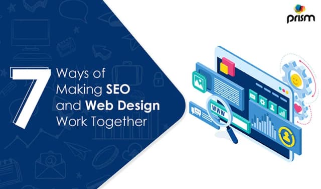 7 Ways for Making SEO and Web Design Work Together