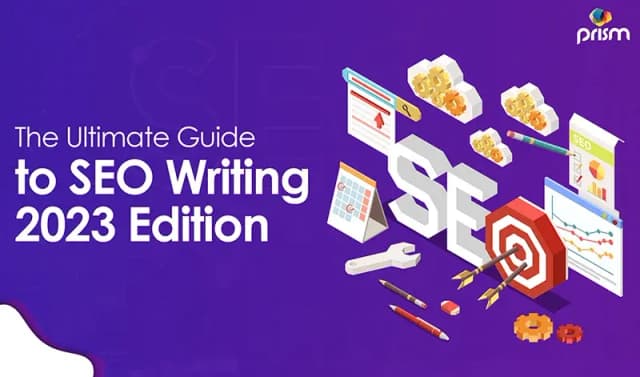 A Complete Guide to SEO Writing in 2023