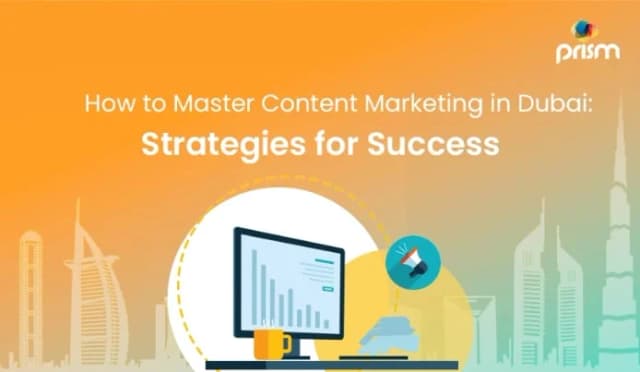 Content Marketing Strategies for Dubai Creating Engaging & Shareable Content