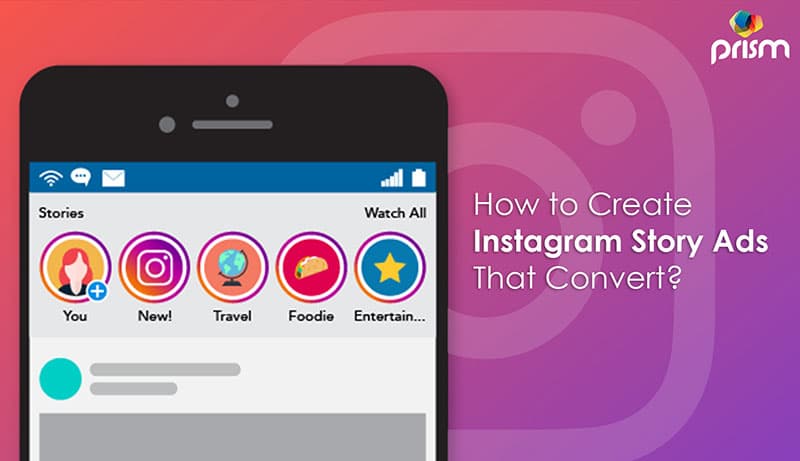 How to create Instagram Story ads