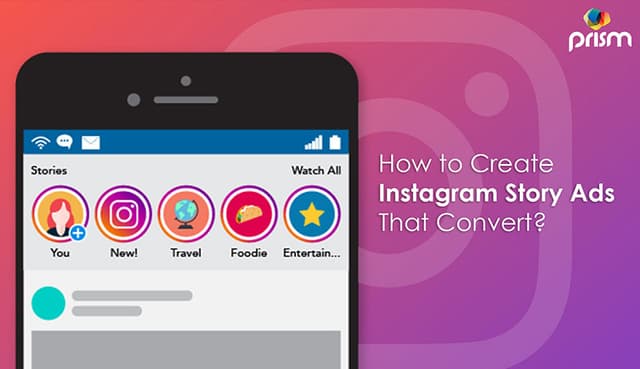 How to create Instagram Story ads