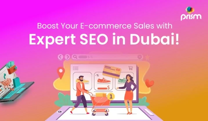 E-commerce SEO in Dubai Boosting Online Sales with Search Engine Optimization