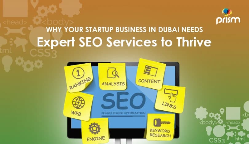 Why Your Startup Business in Dubai Needs Expert SEO Services to Thrive