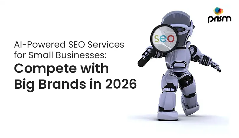 AI-Powered SEO Services for Small Businesses: Compete with Big Brands in 2026