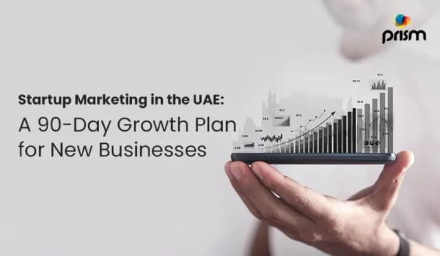 Lead Generation in the UAE: A 90-Day Growth Plan for Startups
