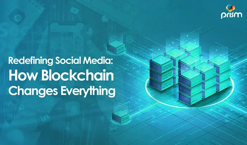 Redefining Social Media How Blockchain Changes Everything blog-banner