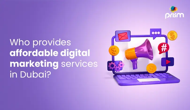 Affordable digital marketing services in Dubai for businesses