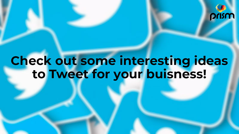Top 20 Strategies for Effective Twitter Marketing -Prism Digital
