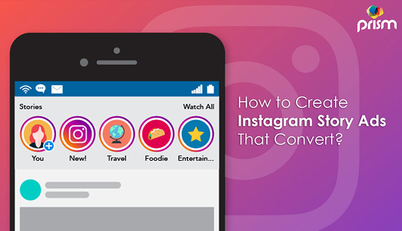 How to create Instagram Story ads