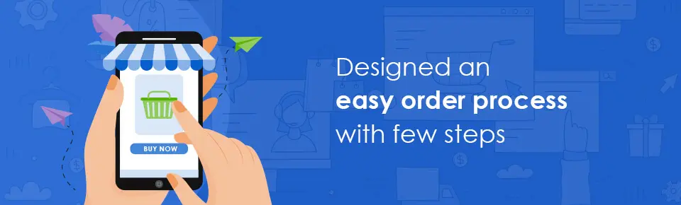 Easy Order Process