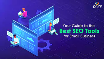 Your Guide to the Best SEO Tools for Small Businesses